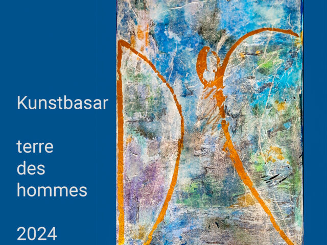 Kunstbasar terre des hommes 2024